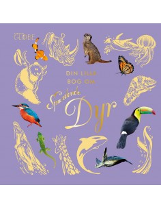 Din lille bog om spændende dyr