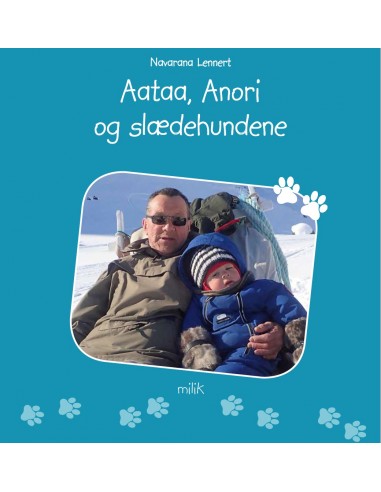 Aataa, Anori og slædehundene