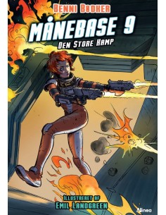 Månebase 9, Den store kamp,...