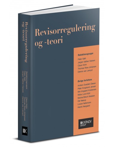 Revisorregulering og -teori Revisorregulering og -teori