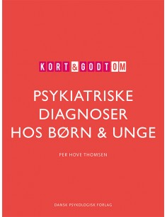 Kort & godt om PSYKIATRISKE...