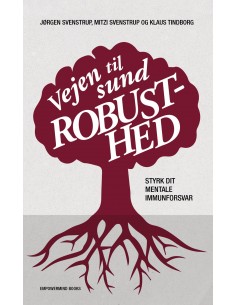Vejen til Sund Robusthed