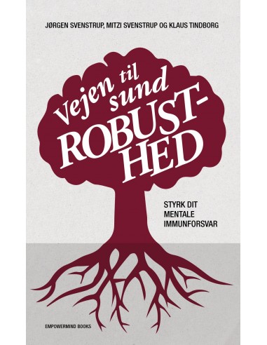 Vejen til Sund Robusthed