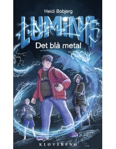 Lumina: Det blå metal