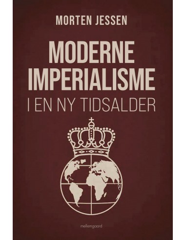 Moderne imperialisme i en ny tidsalder