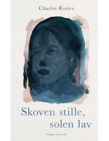 Skoven stille, solen lav