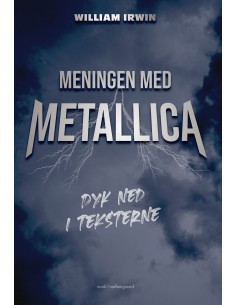 Meningen med Metallica