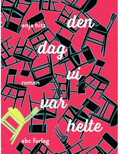 Den dag vi var helte Den dag vi var helte