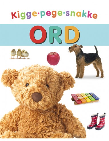 Kigge-pege-snakke: Ord Kigge-pege-snakke: Ord