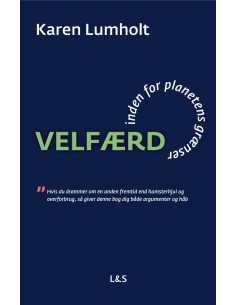 VELFÆRD inden for planetens...