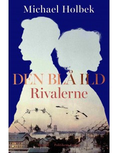 Den blå ild - Rivalerne