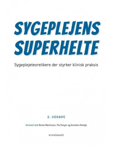 Sygeplejens superhelte