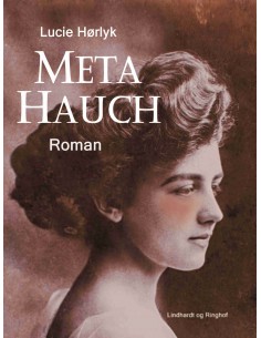 Meta Hauch. Roman