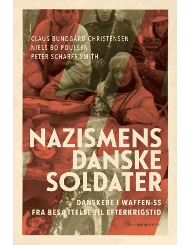 Nazismens danske soldater Nazismens danske soldater