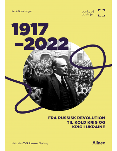 1917-2022: Fra russisk revolution til...