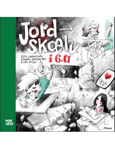 Jordskælv i 6.a., Makværk