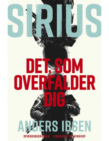 SIRIUS - Det, som overfalder dig