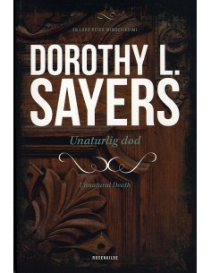 Peter Wimsey 3 - Unaturlig død