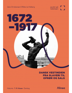 1672-1917: Dansk Vestindien...