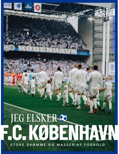 Jeg elsker F.C. København.