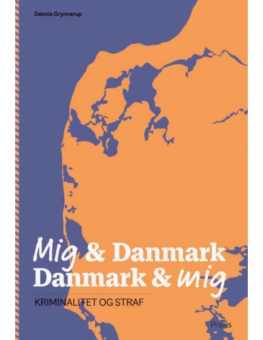 Mig & Danmark Danmark & mig -...