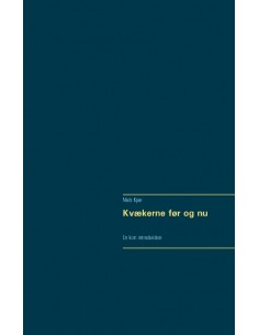 Kvækerne før og nu