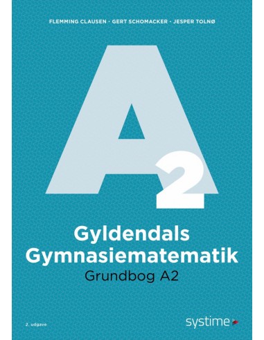 Gyldendals Gymnasiematematik Grundbog A2