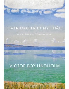 Hver dag er et nyt håb