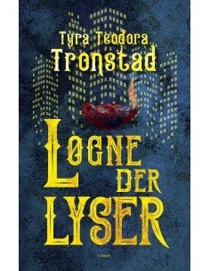 Løgne, der lyser