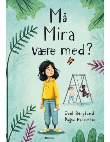 Må Mira være med?