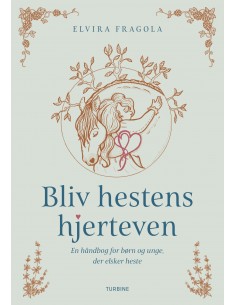 Bliv hestens hjerteven