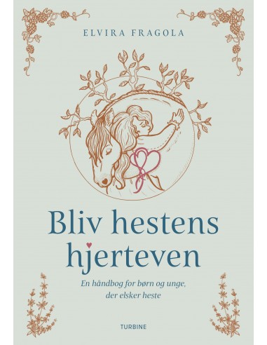Bliv hestens hjerteven