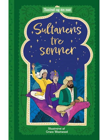 Tusind og én nat 4: Sultanens tre sønner