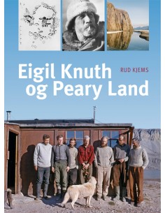 Eigil Knuth og Peary Land