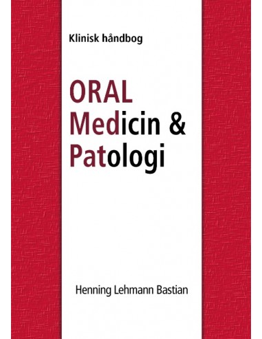 Oral Medicin og Patologi fra A-Z