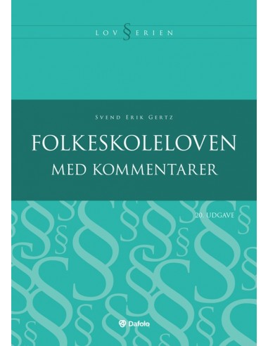 Folkeskoleloven med kommentarer - 20....