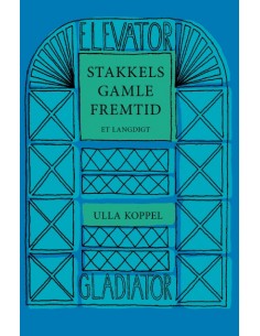 Stakkels gamle fremtid