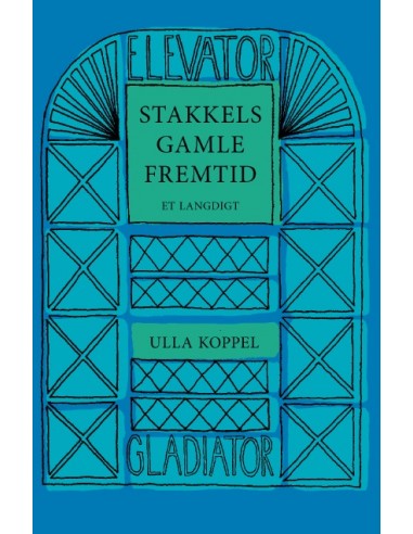 Stakkels gamle fremtid