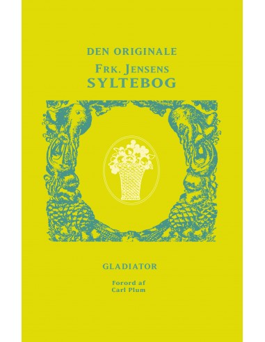 Frøken Jensens Syltebog (Kristine...