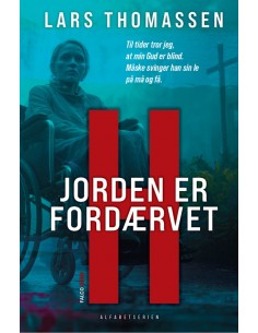 H - Jorden er fordærvet