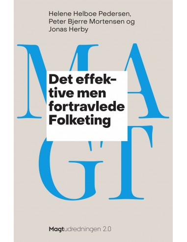 Det effektive men fortravlede Folketing
