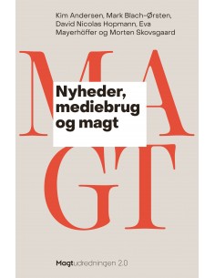 Nyheder, mediebrug og magt