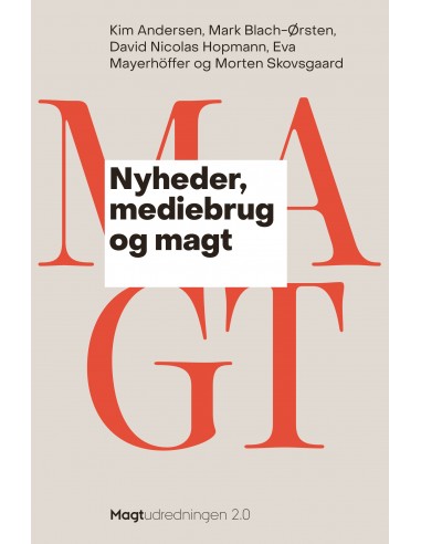Nyheder, mediebrug og magt