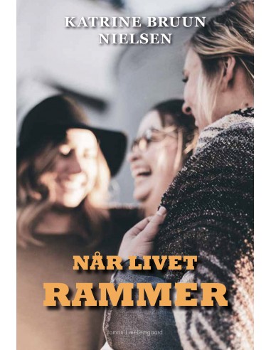 Når livet rammer