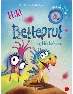 Betteprut og Hikkehøne