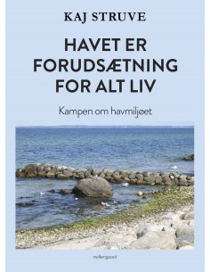 Havet er forudsætning for...