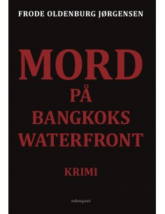 Mord på Bangkoks waterfront