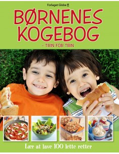 Børnenes Kogebog - Trin for...