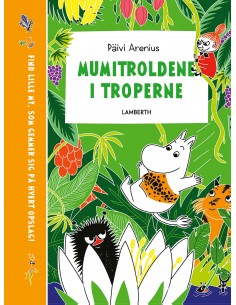 Mumitroldene i troperne