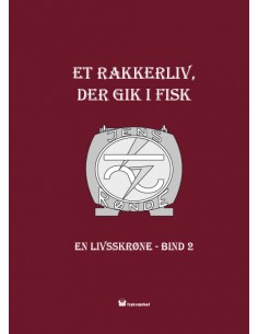 Et rakkerliv der gik i fisk